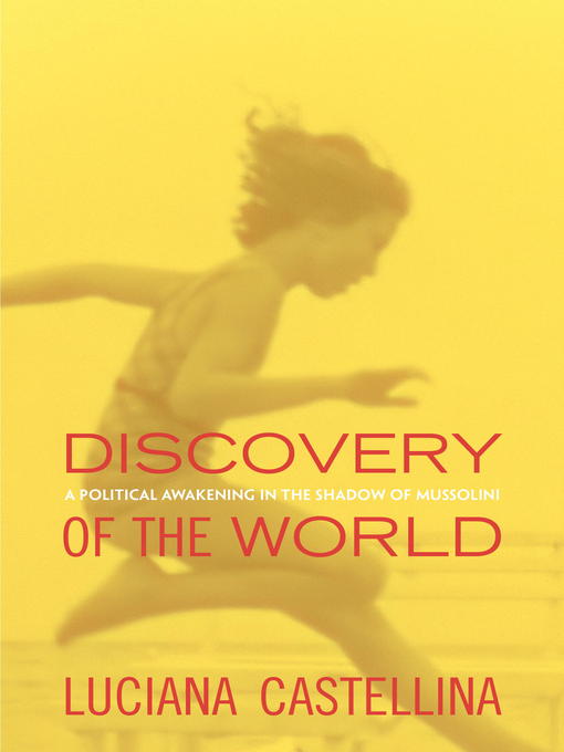 Title details for Discovery of the World by Luciana Castellina - Available